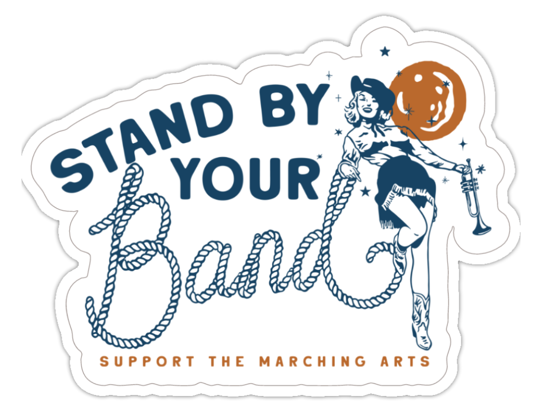 STAND BY YOUR BAND STICKER