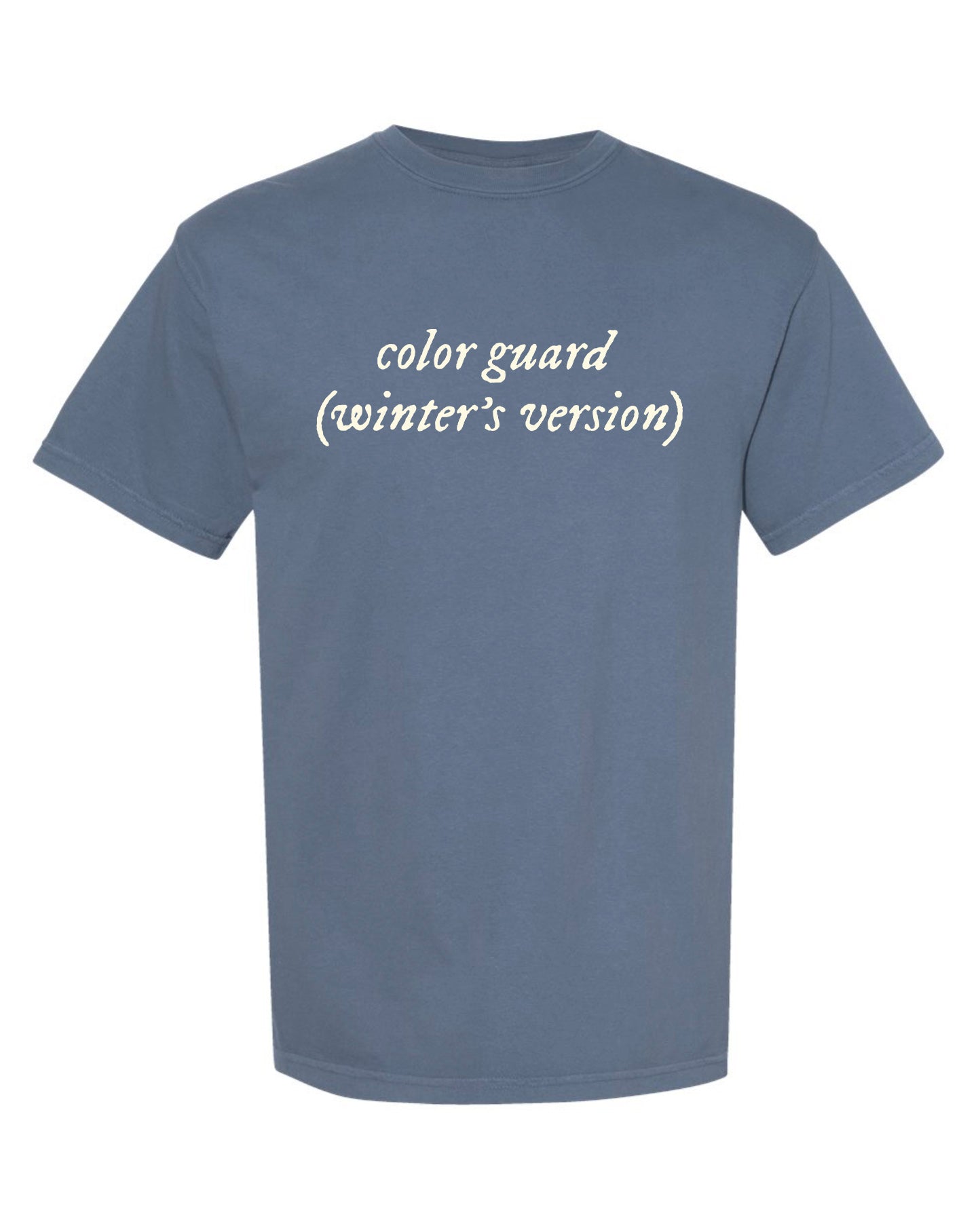 COLOR GUARD (WINTER'S VERSION) T-SHIRT