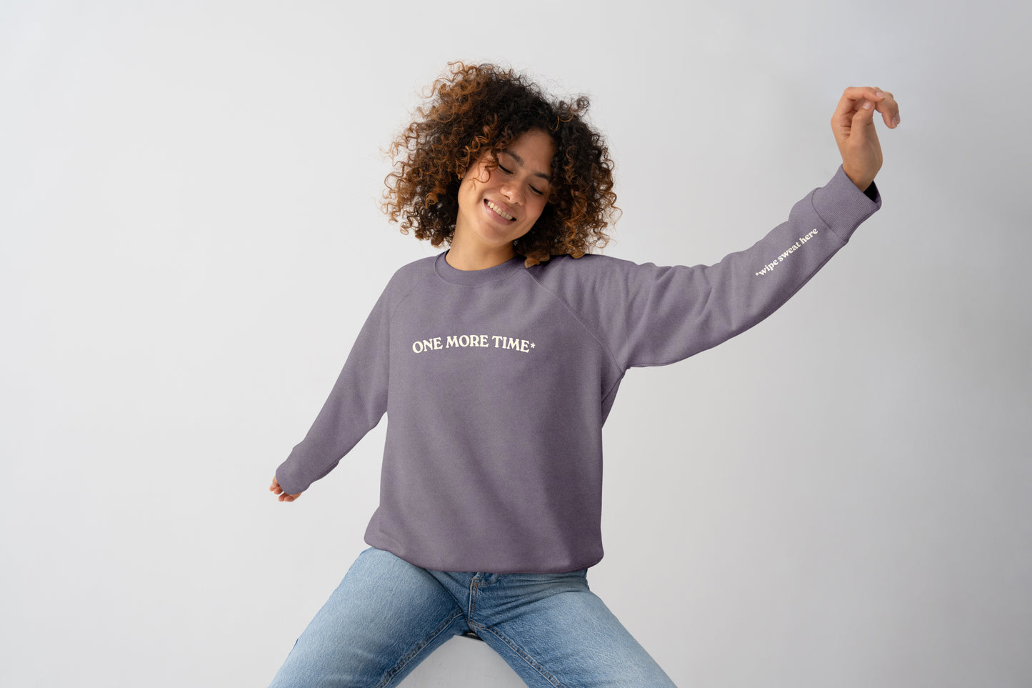 ONE MORE TIME (*WIPE SWEAT HERE) EMBROIDERED CREWNECK